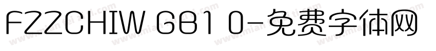 FZZCHIW GB1 0字体转换